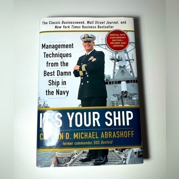 It's Your Ship: Management Techniques from the Best Damn Ship in the Navy - Picture 1 of 6